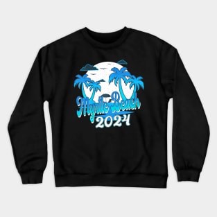 Family Vacation Myrtle Beach 2024 Summer Souvenir Crewneck Sweatshirt